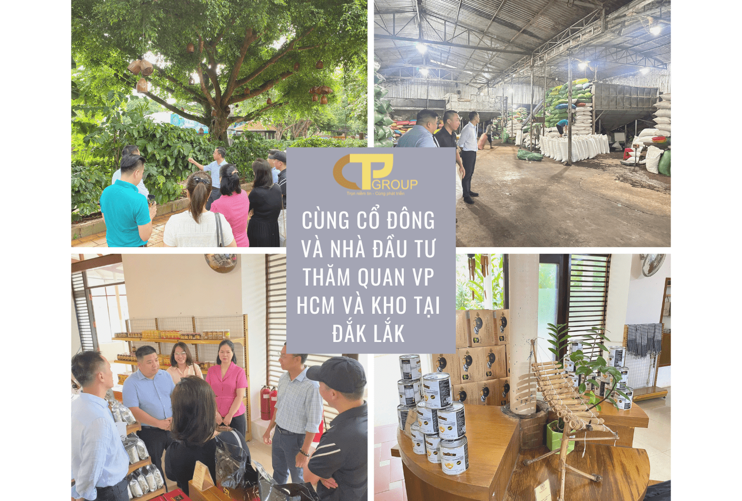 Cổ Đông Và Nhà Đầu Tư CTP Group Tham Quan Trụ Sở Hồ Chí Minh Và Nhà Máy, Kho Hàng Phú Hòa, Đắk Lắk